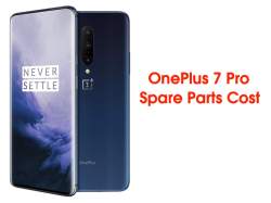 OnePlus 7 Pro spare parts price and repair costs