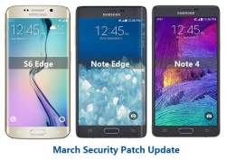 Samsung S6 Edge, Note Edge, Note 4 on AT&T getting March security update